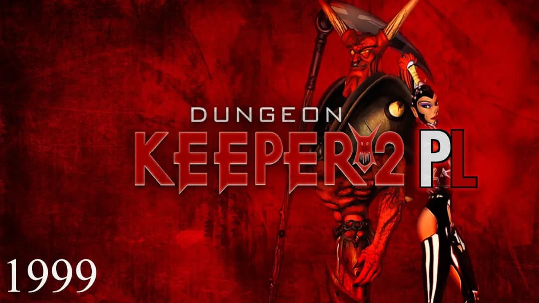 Kompletne spolszczenie Dungeon Keeper 2: łatwa instalacja i rozwiązane błędy